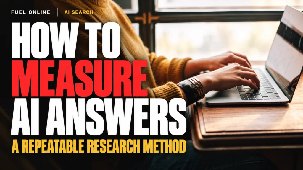 How to Measure AI Answers — A Repeatable Research Method