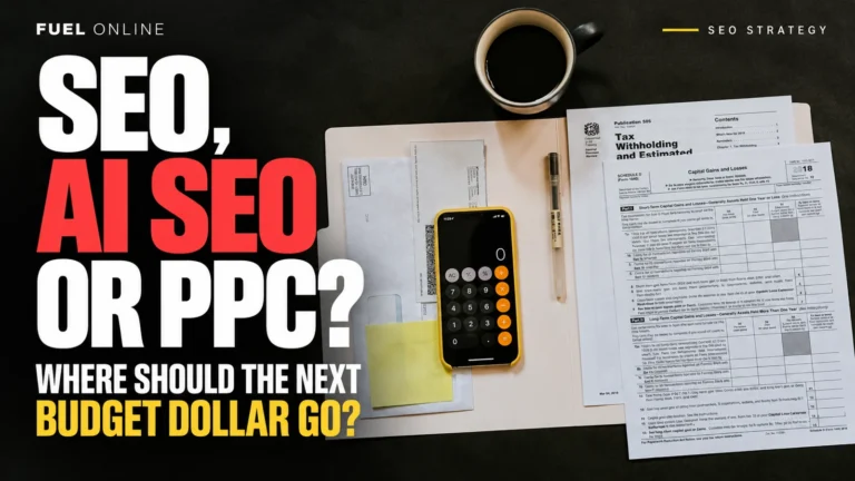 SEO, AI SEO or PPC? Where Should the Next Budget Dollar Go?