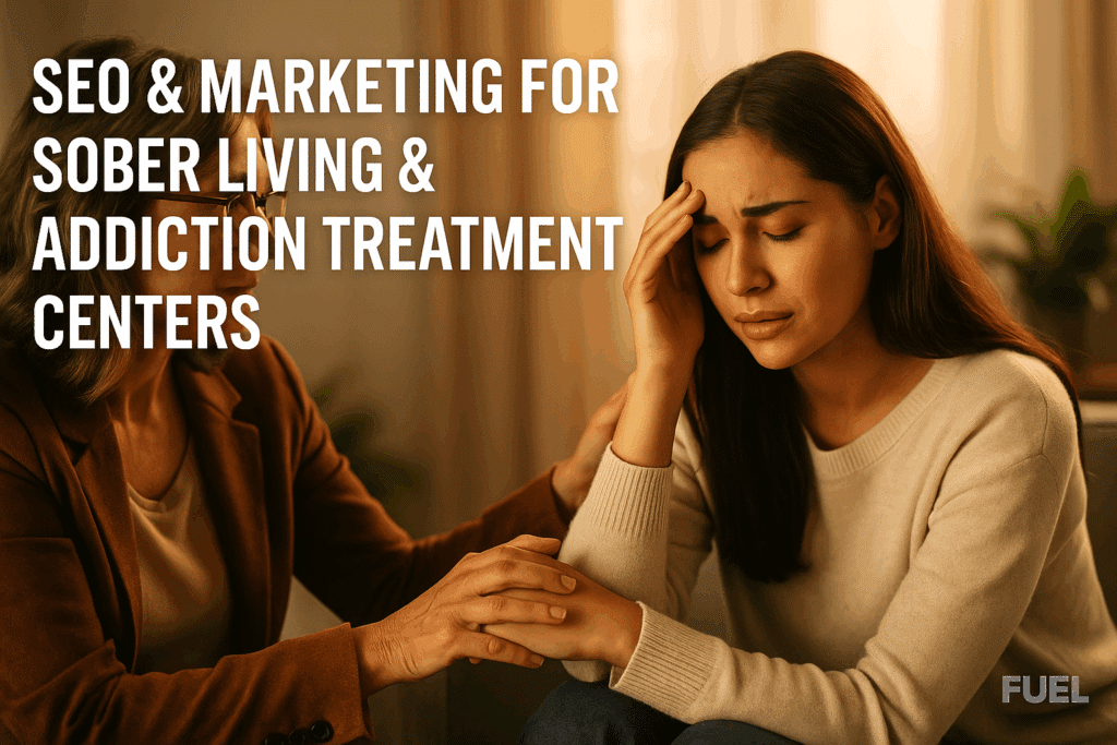 seo marketing for sober living and addiction treatment centers