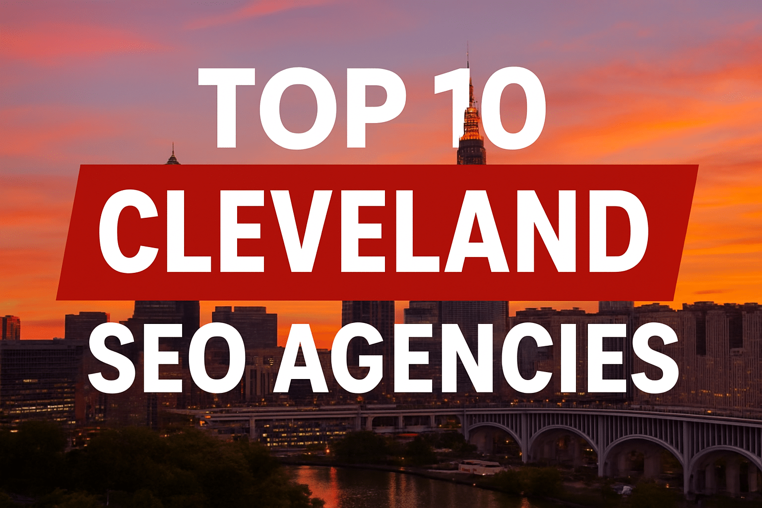 Top 10 Cleveland SEO Agencies