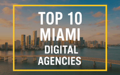 Top 10 Miami Digital Marketing Agencies 2026