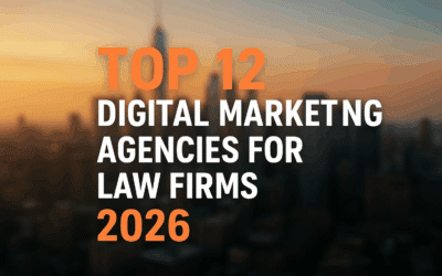 Top 12 Digital Marketing Agencies for Law Firms 2026