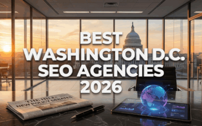 The 10 Best Washington D.C. SEO Agencies & Digital Marketing Firms for 2026