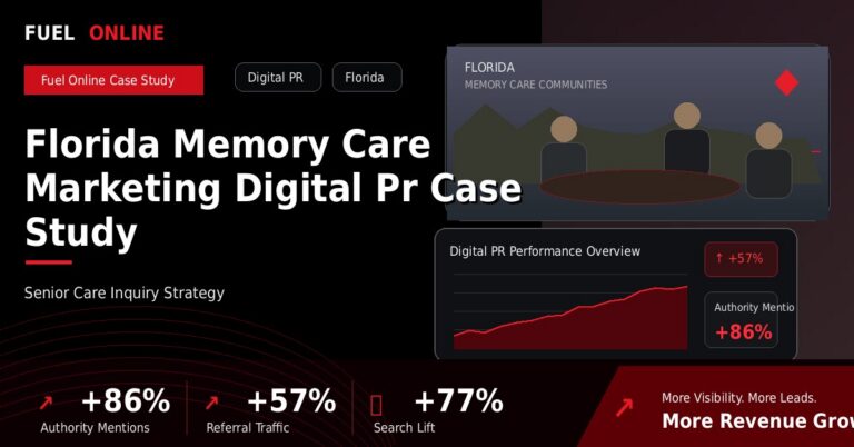 Senior Living, Home Care and Hospice Marketing Agency 1 Florida Memory Care Marketing Digital PR Case Study
