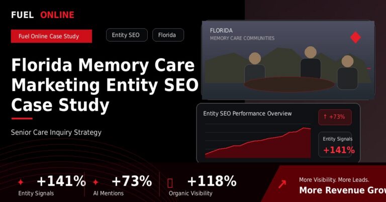 Assisted Living SEO Agency 1 Florida Memory Care Marketing Entity SEO Case Study