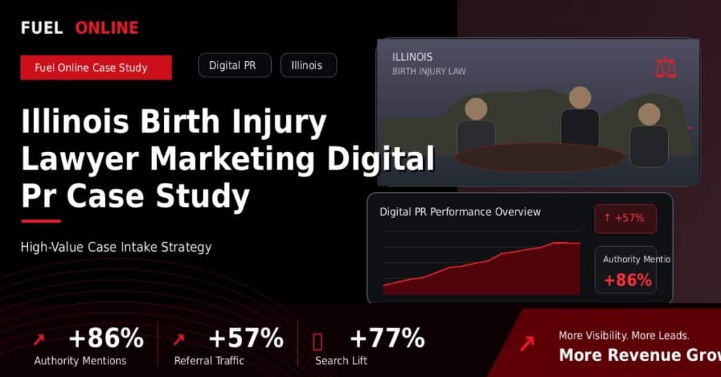 Illinois Birth Injury Lawyer Marketing Digital PR Case Study case study visual