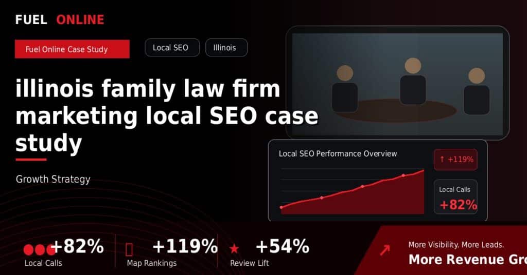 Illinois Family Law Firm Local SEO Case Study case study visual