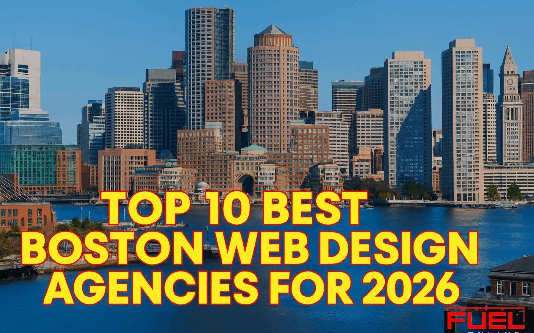 Top 10 Best Boston Web Design Agencies for 2026